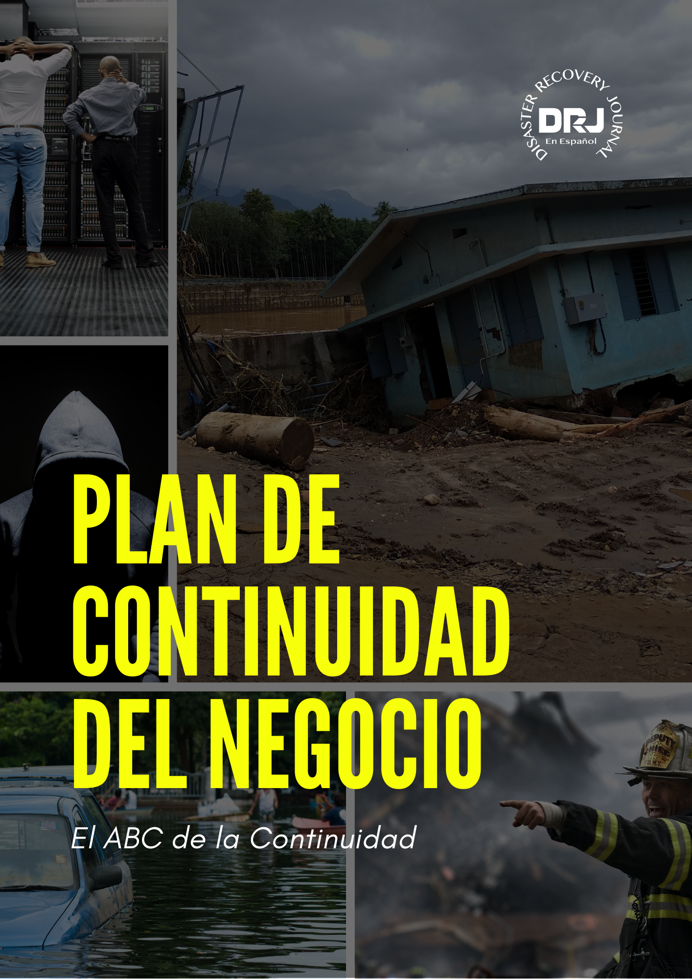 El Plan de la Continuidad del Negocio Buenas Prácticas | DRJ en Español