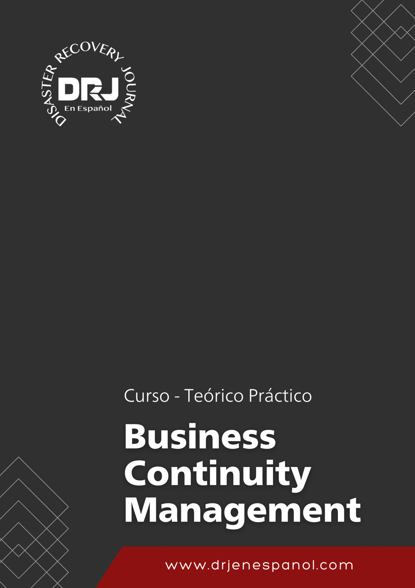 DRJ en Español | Dedicado a la Continuidad de Negocios desde 1987